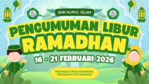 Pengumuman Libur Sekolah dan Kegiatan Awal Puasa Ramadhan